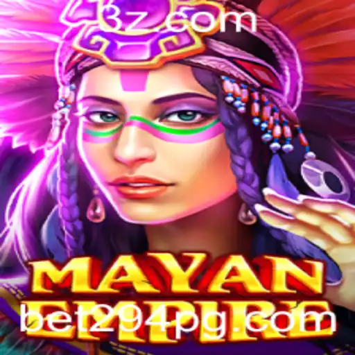 Descubra o Fascinante Mundo de MayanEmpire com Bet294